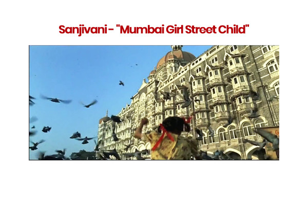 Sanjivani – “Mumbai’s Girl Street Child” Woh Chali TVC