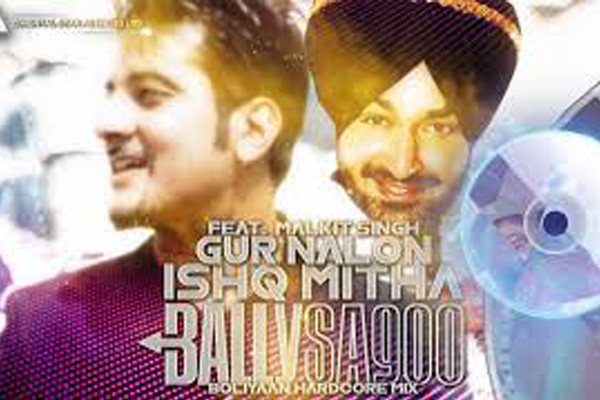 Gur Naal Ishq Mitha – Malkit Singh & Bally Sagoo